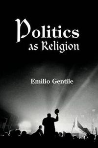 Cover image for Politics as Religion