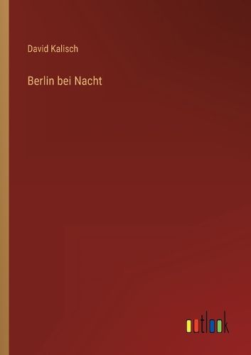 Cover image for Berlin bei Nacht