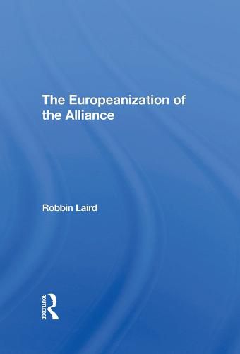 The Europeanization of the Alliance