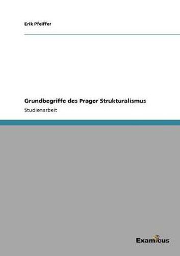 Cover image for Grundbegriffe des Prager Strukturalismus