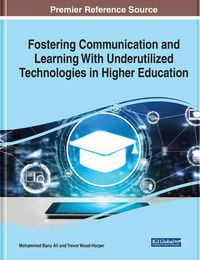 Cover image for Fostering Communication and Learning With Underutilized Technologies in Higher Education