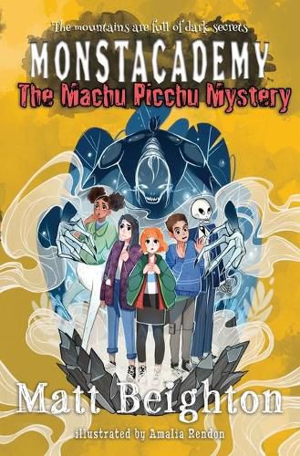 Cover image for The Machu Picchu Mystery: A Monstacademy Mystery