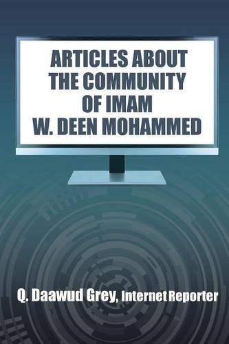 Cover image for Articles about the Community of Imam W. Deen Mohammed