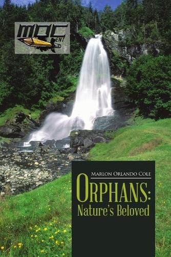 Cover image for Orphans: Nature's Beloved