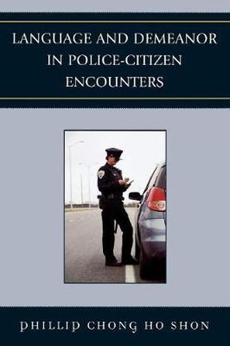 Cover image for Language and Demeanor in Police-Citizen Encounters