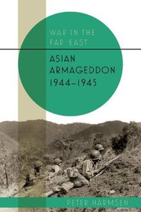 Cover image for Asian Armageddon, 1944-45