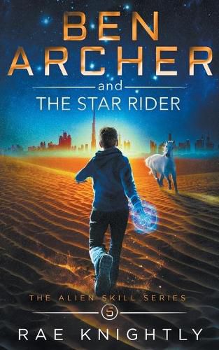 Cover image for Ben Archer and the Star Rider (The Alien Skill Series, Book 5)