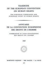 Cover image for Yearbook of the European Convention on Human Rights / Annuaire de la Convention Europeenne des Droits de L'Homme