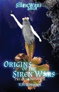 Cover image for Origins of the Siren Wars