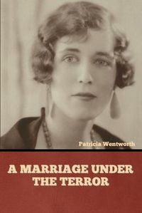 Cover image for A Marriage under the Terror