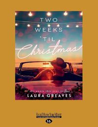Cover image for Two Weeks 'til Christmas