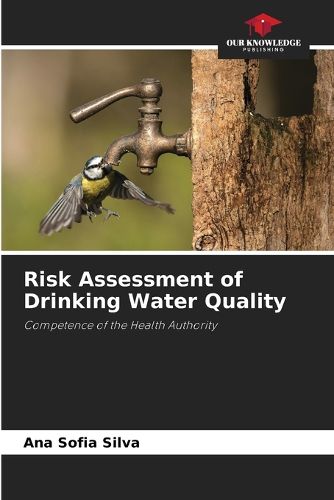 Cover image for Risk Assessment of Drinking Water Quality