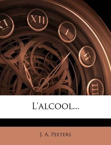Cover image for L'Alcool...