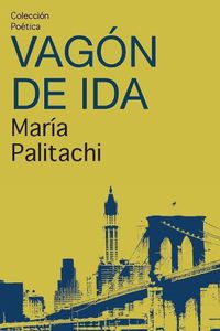 Cover image for Vagon de ida