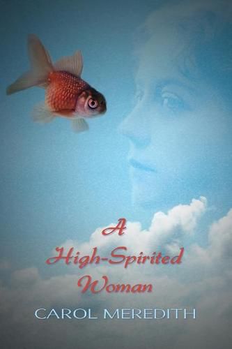 Cover image for A High-Spirited Woman