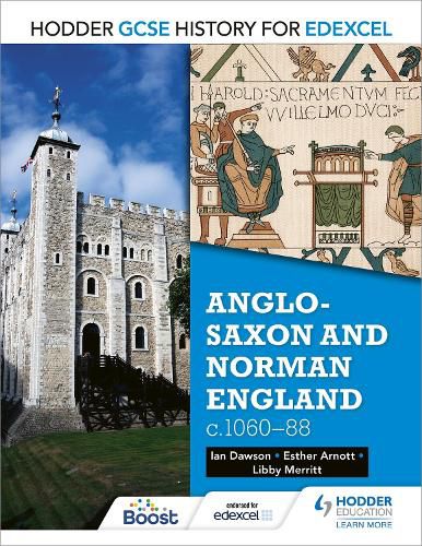 Cover image for Hodder GCSE History for Edexcel: Anglo-Saxon and Norman England, c1060-88