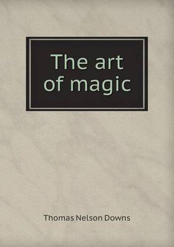 Cover image for The Art of Magic