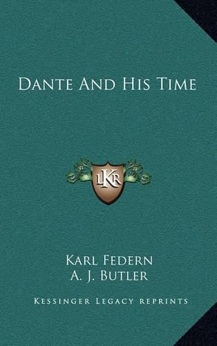 Cover image for Dante and His Time