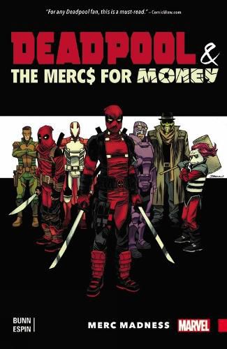 Cover image for Deadpool & The Mercs For Money Vol. 0: Merc Madness