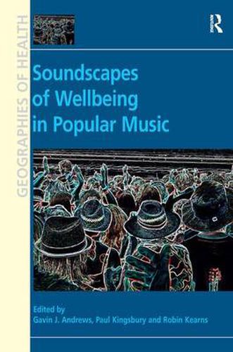 Cover image for Soundscapes of Wellbeing in Popular Music