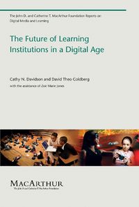Cover image for The Future of Learning Institutions in a Digital Age