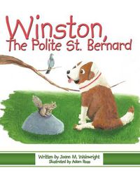 Cover image for Winston, the Polite St. Bernard