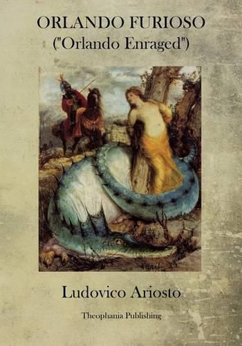 Cover image for Orlando Furioso: Orlando Enraged