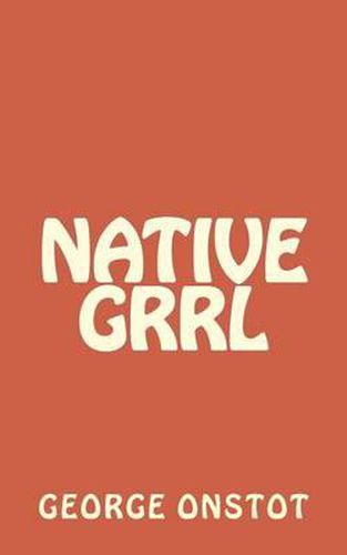 Cover image for Native Grrl