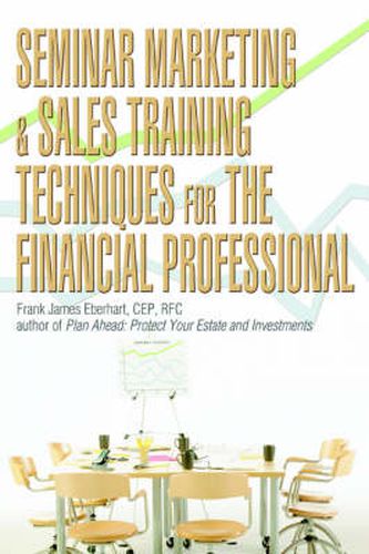 Cover image for Seminar Marketing & Sales Training Techniques for the Financial Professional