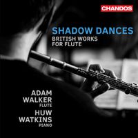 Cover image for Shadow Dances: British Works for Flute 