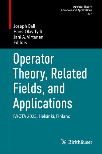 Cover image for Operator Theory, Related Fields, and Applications