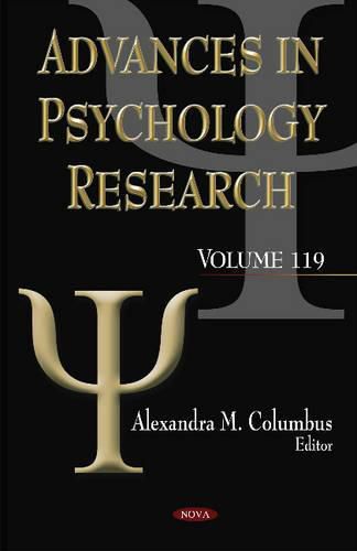 Cover image for Advances in Psychology Research. Volume 119: Volume 119