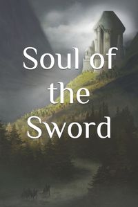 Cover image for Soul of the Sword