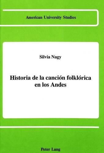 Cover image for Historia de la Cancion Folklorica en Los Andes