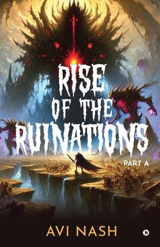 Cover image for Rise of the Ruinations (Essence Guild Series) Part A