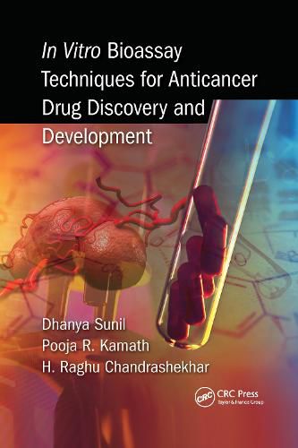 Cover image for In Vitro Bioassay Techniques for Anticancer Drug Discovery and Development