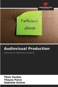 Cover image for Audiovisual Production