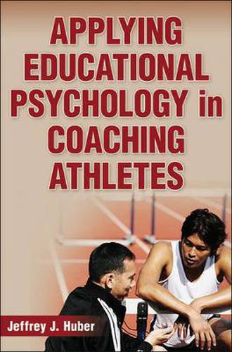 Cover image for Applying Educational Psychology in Coaching Athletes