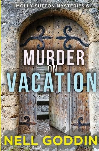 Cover image for Murder on Vacation: (Molly Sutton Mysteries 6)