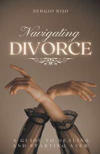 Cover image for Navigating Divorce
