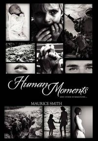 Cover image for Human Moments: and other summations...