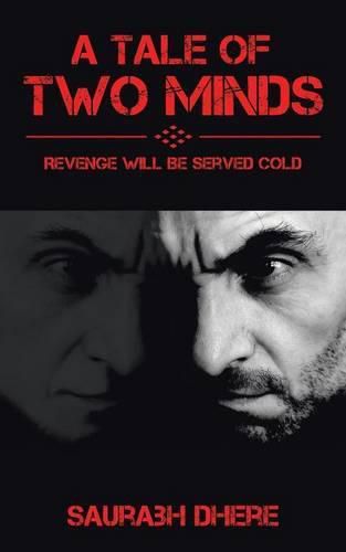 Cover image for A Tale of Two Minds: Revenge Will Be Served Cold