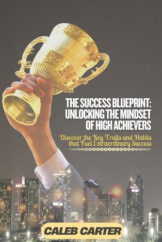 Cover image for The Success Blueprint