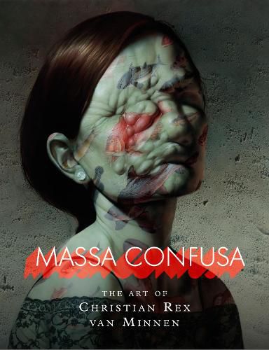 Cover image for Massa Confusa: The Art of Christian Rex van Minnen