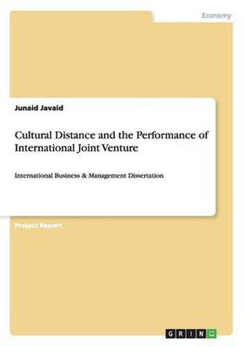 Cover image for Cultural Distance and the Performance of International Joint Venture: International Business & Management Dissertation