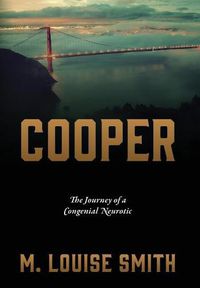 Cover image for Cooper: The Journey of a Congenial Neurotic