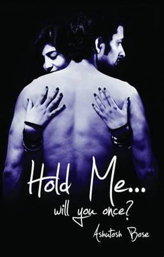 Cover image for Hold Me... Will You Once?