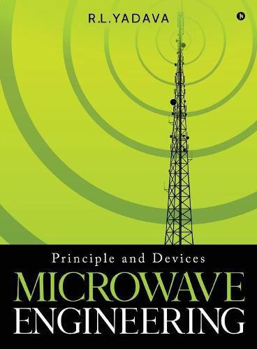 Cover image for Microwave Engineering: Principle and Devices