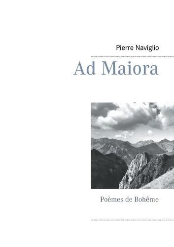 Cover image for Ad Maiora: Poemes de Boheme