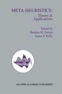 Cover image for Meta-Heuristics: Theory and Applications